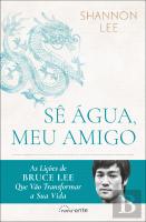 Sê Água, Meu Amigo