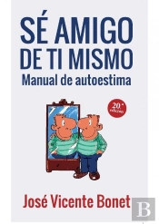 Sé Amigo De Ti Mismo
