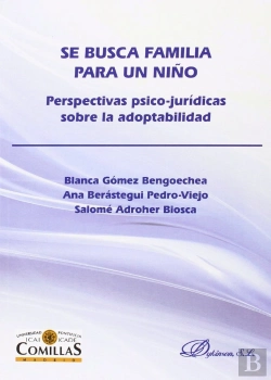 Bertrand.pt - Se Busca Familia Para Un Niño. Perspectivas Psico-Jurídicas Sobre La Adoptabilidad