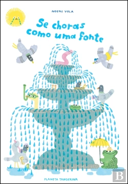 Bertrand.pt - Se Choras como uma Fonte