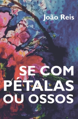 Bertrand.pt - Se Com Pétalas Ou Ossos