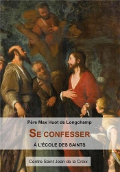 Se Confesser À L'École Des Saints