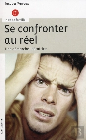 Se Confronter Au Réel ; Une Démarche Libératrice