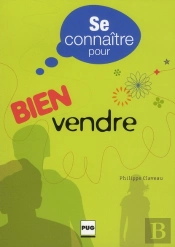Se Connaître Pour Bien Vendre