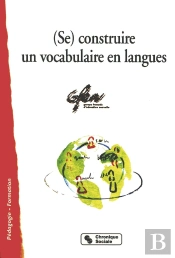 Se Construire Un Vocabulaire En Langue