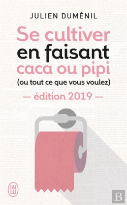Bertrand.pt - Se Cultiver En Faisant Caca Ou Pipi (Ou Tout Ce Que Vous Voulez)
