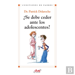 Bertrand.pt - ¿Se Debe Ceder Ante Los Adolescentes?