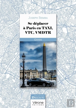 Bertrand.pt - Se Déplacer À Paris En Taxi, Vtc, Vmdtr