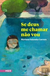 Se Deus Me Chamar Não Vou