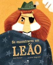 Se Encontrares um Leão