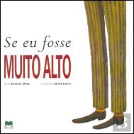 Se Eu Fosse Muito Alto