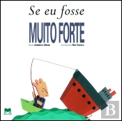 Se eu Fosse Muito Forte