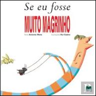 Se Eu Fosse Muito Magrinho