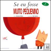 Se Eu Fosse Muito Pequenino