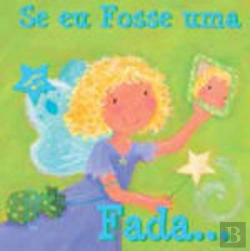 Bertrand.pt - Se eu Fosse uma Fada...