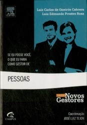 Se Eu Fosse Você O Que Faria Como Novo Gestor De Pessoas