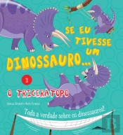 Se Eu Tivesse um Dinossauro 3