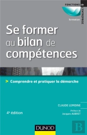 Se Former Au Bilan De Compétences (4e Édition)