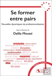 Se Former Entre Pairs : Nouvelles Dynamiques De Professionnalisation