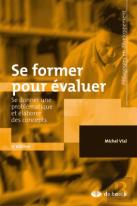 Se Former Pour Évaluer ; Se Donner Une Problématique Et Élaborer Des Concepts