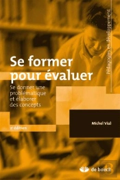 Se Former Pour Évaluer ; Se Donner Une Problématique Et Élaborer Des Concepts