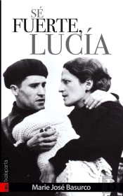 Sé Fuerte, Lucía