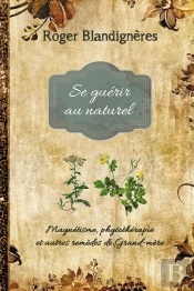 Se Guerir Au Naturel