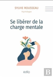 Se Libérer De La Charge Mentale