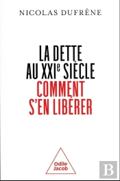 Se Liberer De La Dette Au Xxie Siecle