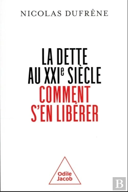 Bertrand.pt - Se Liberer De La Dette Au Xxie Siecle