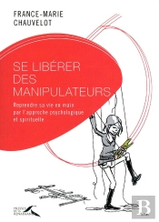 Se Libérer Des Manipulateurs