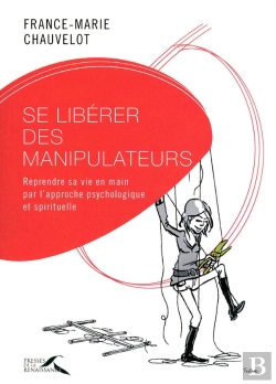 Bertrand.pt - Se Libérer Des Manipulateurs