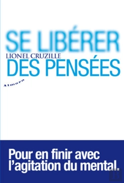 Bertrand.pt - Se Libérer Des Pensées