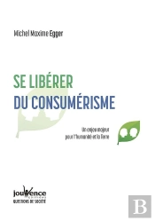Se Libérer Du Consumérisme