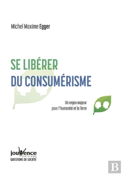 Bertrand.pt - Se Libérer Du Consumérisme