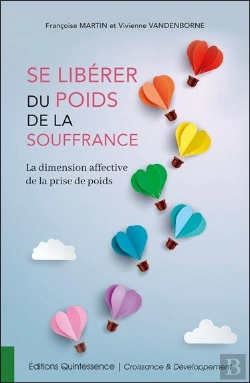 Bertrand.pt - Se Libérer Du Poids De La Souffrance ; La Dimension Affective De La Prise De Poids