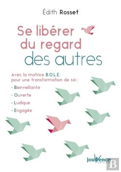 Bertrand.pt - Se Libérer Du Regard Des Autres