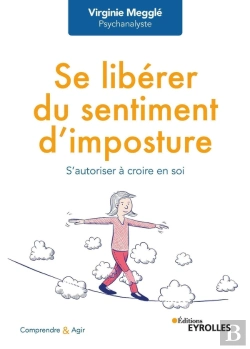 Bertrand.pt - Se Libérer Du Sentiment D'Imposture : S'Autoriser À Croire En Soi