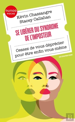 Bertrand.pt - Se Libérer Du Syndrome De L'Imposteur : Cessez De Vous Déprécier Pour Être Enfin Vous-Même