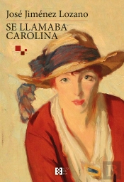 Se Llamaba Carolina