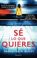 Sé Lo Que Quieres