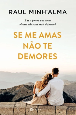 Bertrand.pt - Se Me Amas Não Te Demores