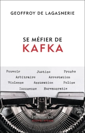 Se Méfier De Kafka