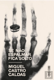 Se Não Espalmar, Fica Solto