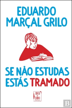 Bertrand.pt - Se Não Estudas, Estás Tramado