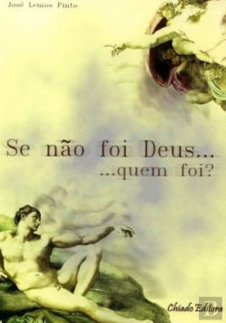 Bertrand.pt - Se não foi Deus...  quem foi?