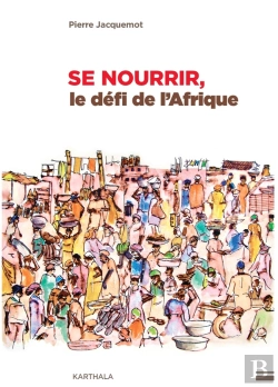 Bertrand.pt - Se Nourrir, Le Défi De L'Afrique