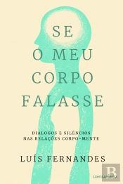 Se o Meu Corpo Falasse