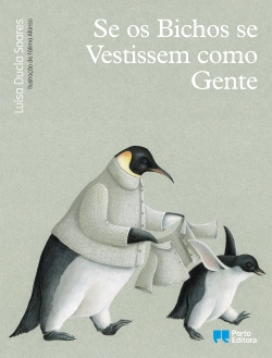 Bertrand.pt - Se os Bichos se Vestissem como Gente