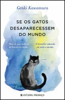 Se os Gatos Desaparecessem do Mundo